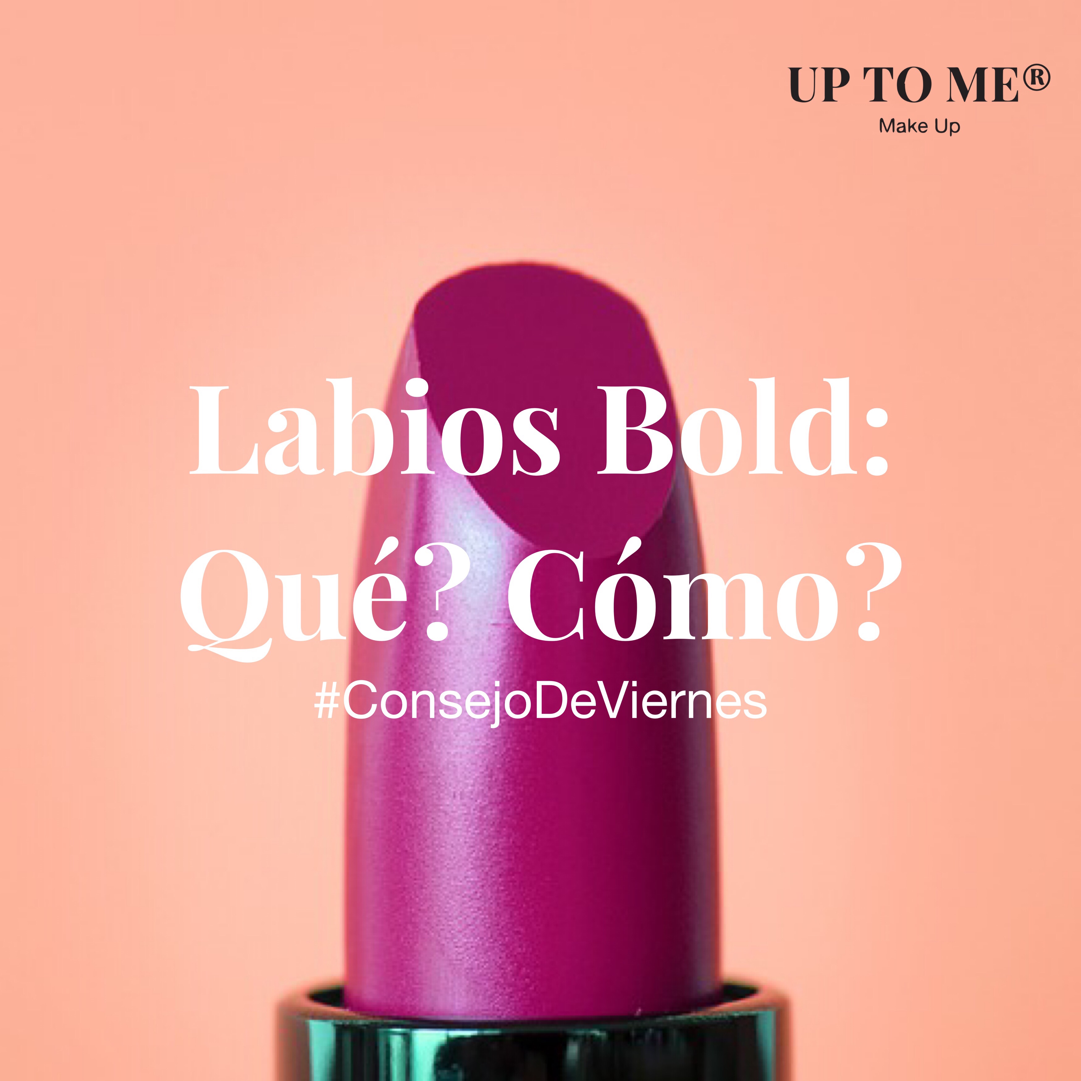 Consejo de Viernes: Labios Bold ¿Cómo llevarlos?