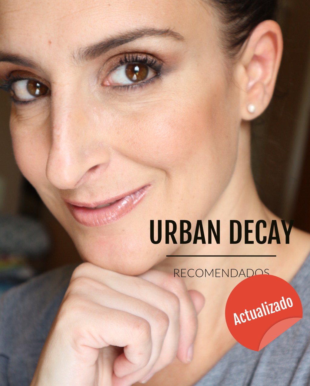 Recomendados: Urban Decay&nbsp;(actualizado)