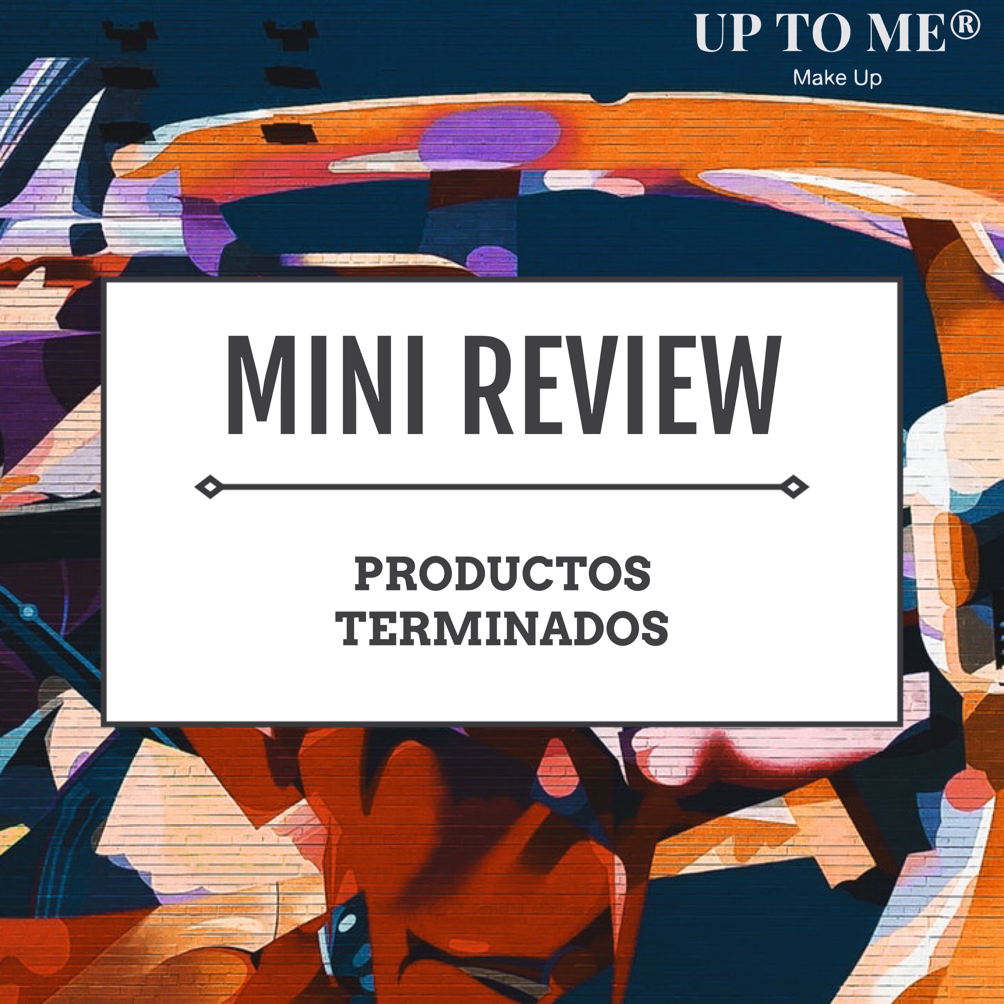 Mini Review: Productos Terminados
